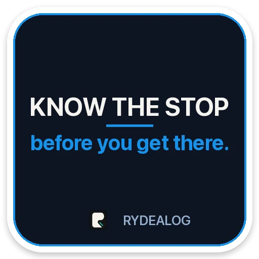 Courier sticker: Know the stop before you get there.